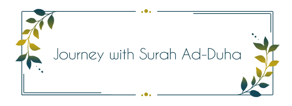 Journey with Surah Ad-Duha (4-6 Years Old)