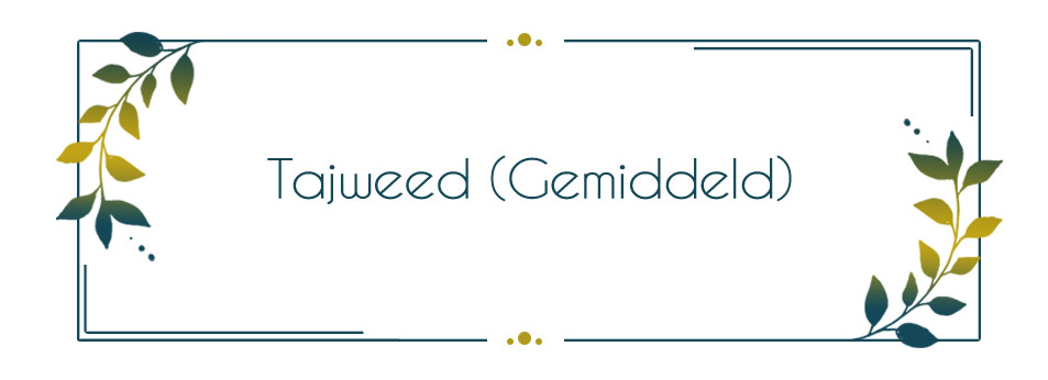 Arabisch Tajweed - Gemiddeld