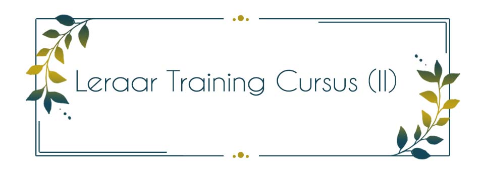 Leraar Training Cursus (II)
